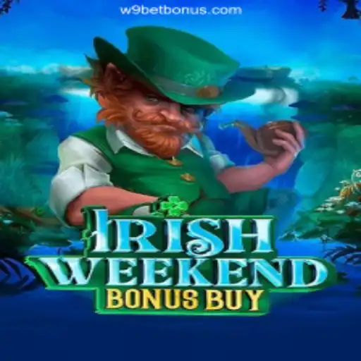 Explore the Thrills of IrishWeekendBonusBuy on W9BET⭐️ ONLINE PLATAFORMA OFICIAL